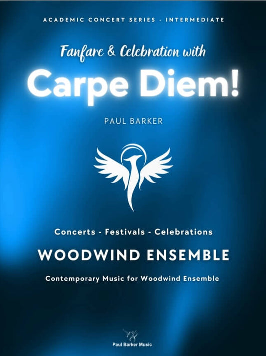 Carpe Diem! (Woodwind Ensemble)