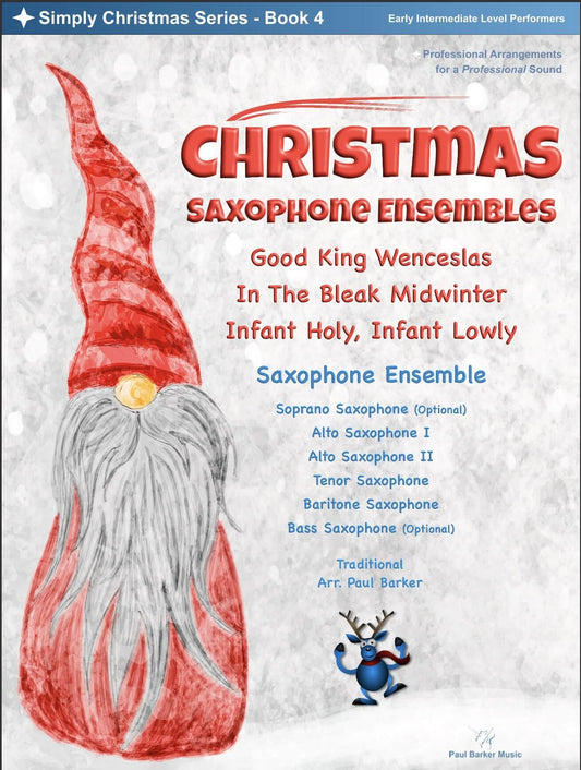 Christmas Saxophone Ensembles Book 4