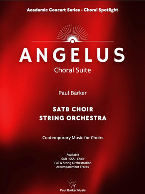 Angelus (SATB Choir & String Orchestra)