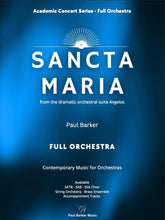 Load image into Gallery viewer, Sancta Maria (Full Orchestra)