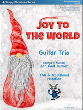 Load image into Gallery viewer, Joy To The World (Guitar Trio)