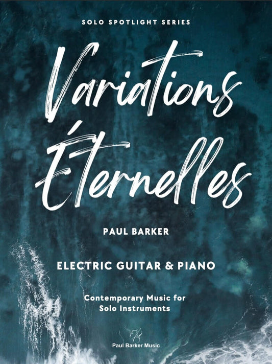 Variations Eternelles [Electric Guitar & Piano]