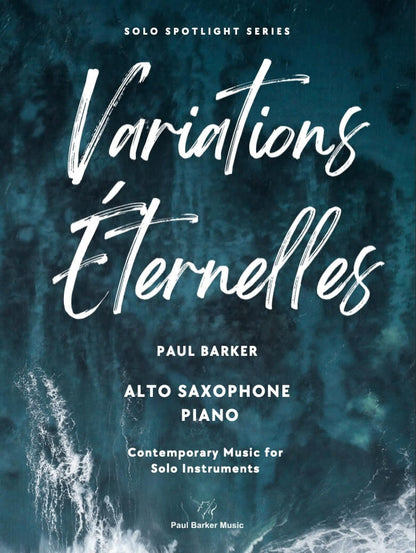 Variations Eternelles [Alto Saxophone & Piano]