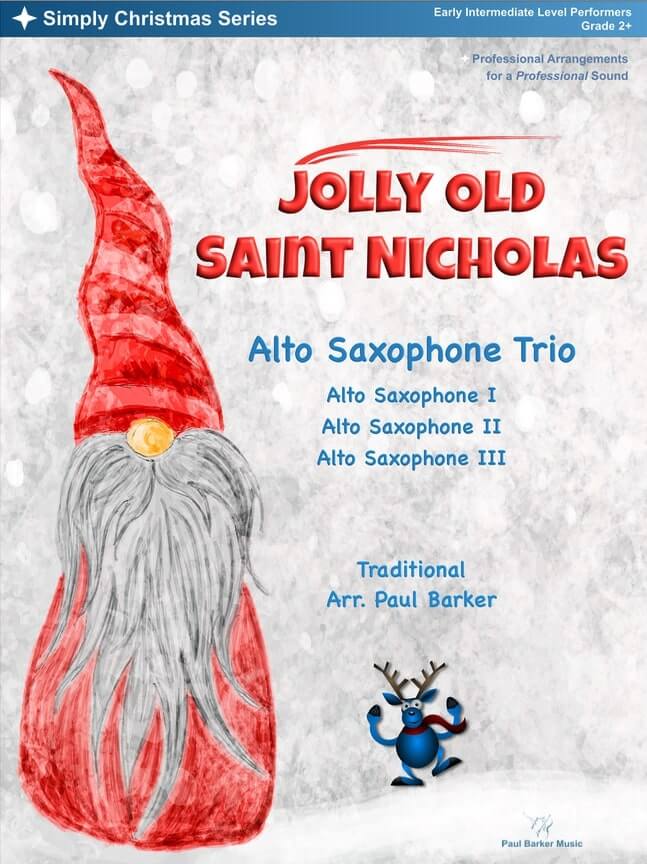 Jolly Old Saint Nicholas (Alto Saxophone Trio)