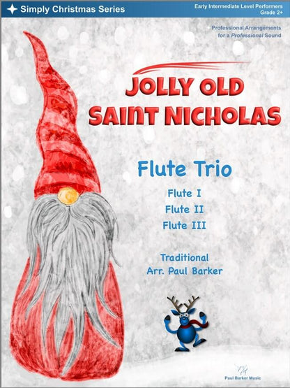 Jolly Old Saint Nicholas (Flute Trio)