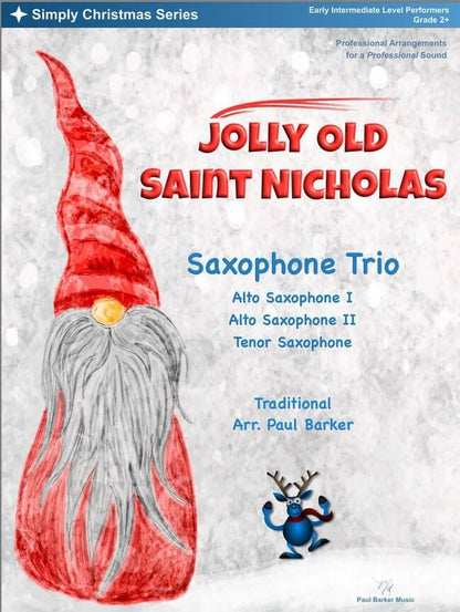 Jolly Old Saint Nicholas (Saxophone Trio)