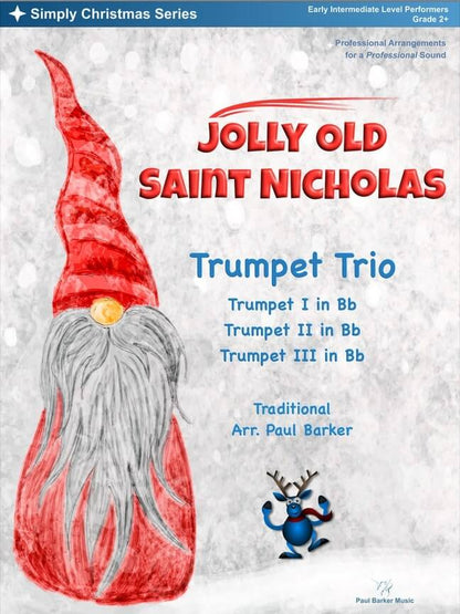 Jolly Old Saint Nicholas (Trumpet Trio)