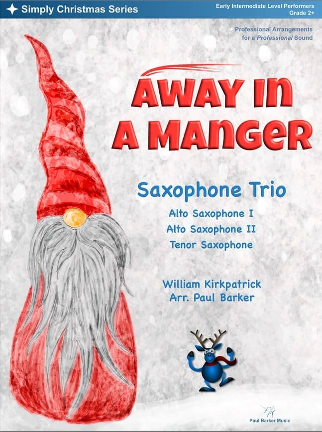 Away In A Manger (Saxophone Trio)