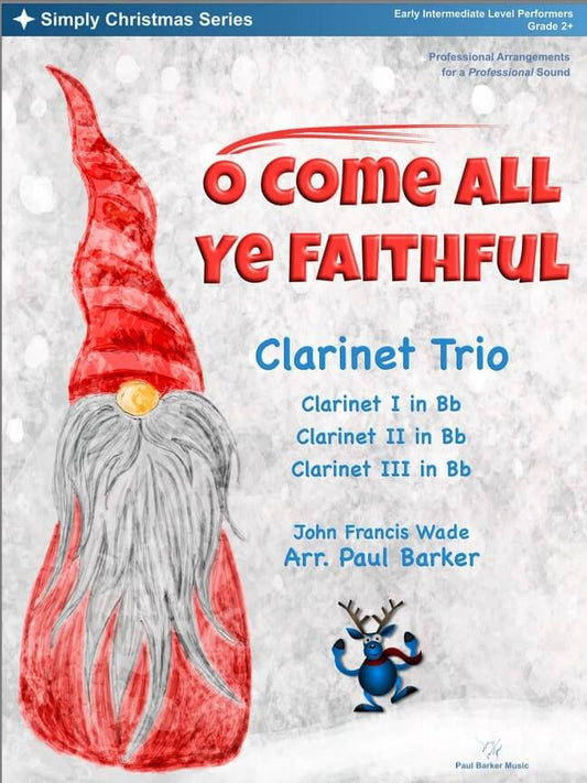 O Come All Ye Faithful (Clarinet Trio)