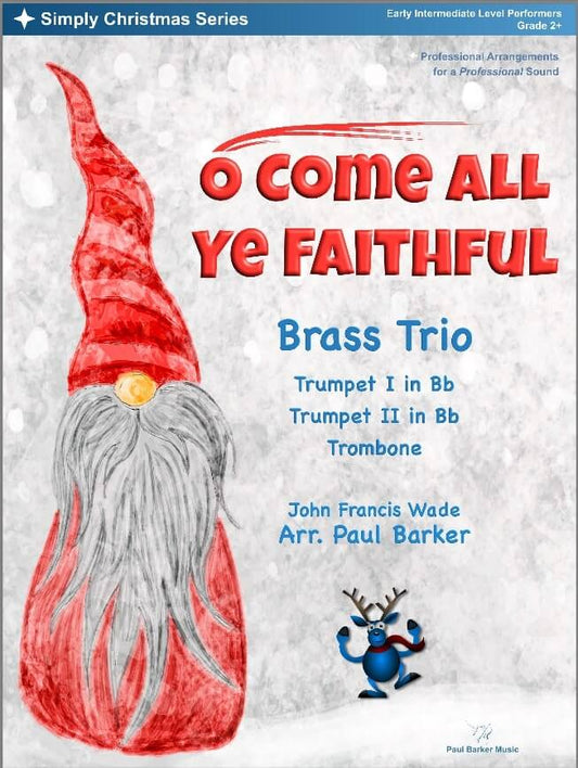 O Come All Ye Faithful (Brass Trio)