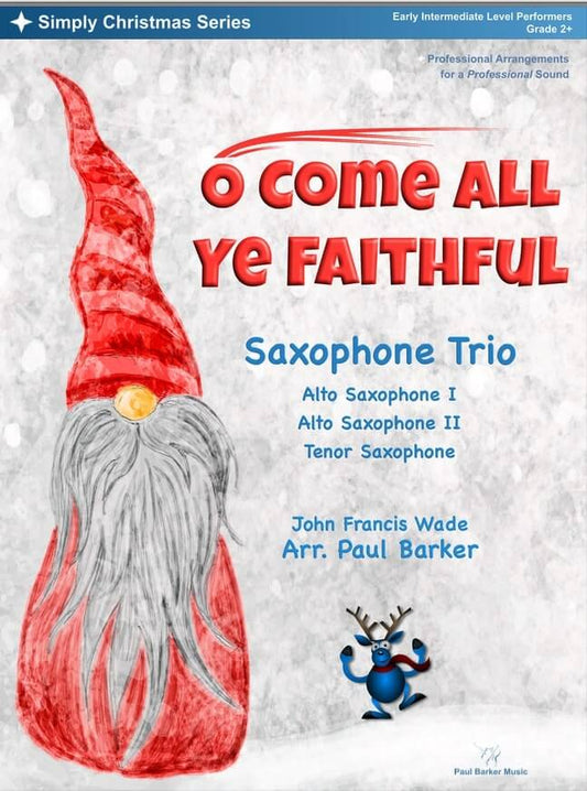 O Come All Ye Faithful (Saxophone Trio)