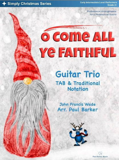 O Come All Ye Faithful (Guitar Trio)