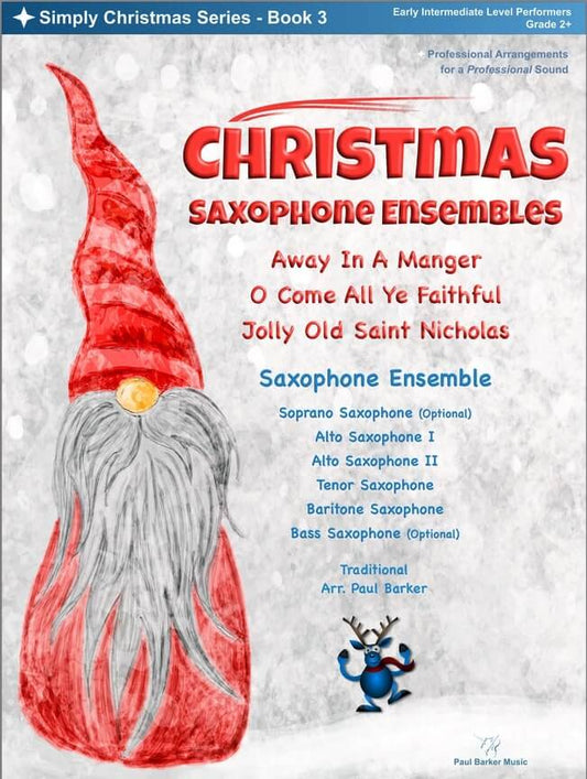 Christmas Saxophone Ensembles Book 3