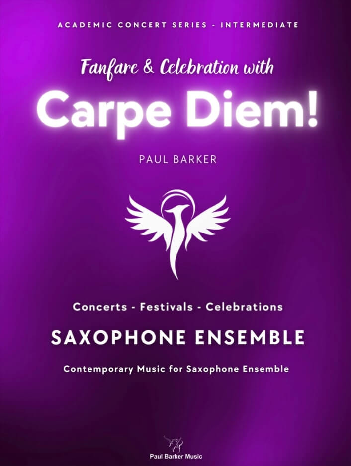 Carpe Diem! (Saxophone Ensemble)