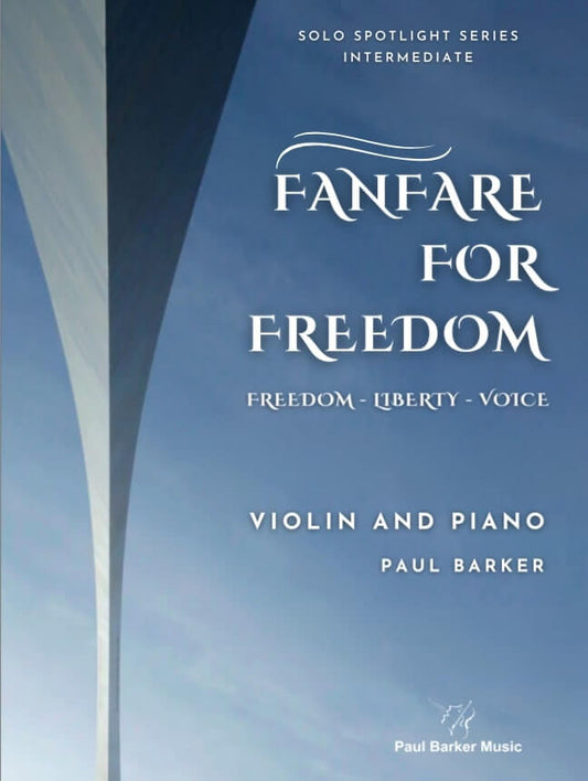 Fanfare For Freedom (Violin & Piano)