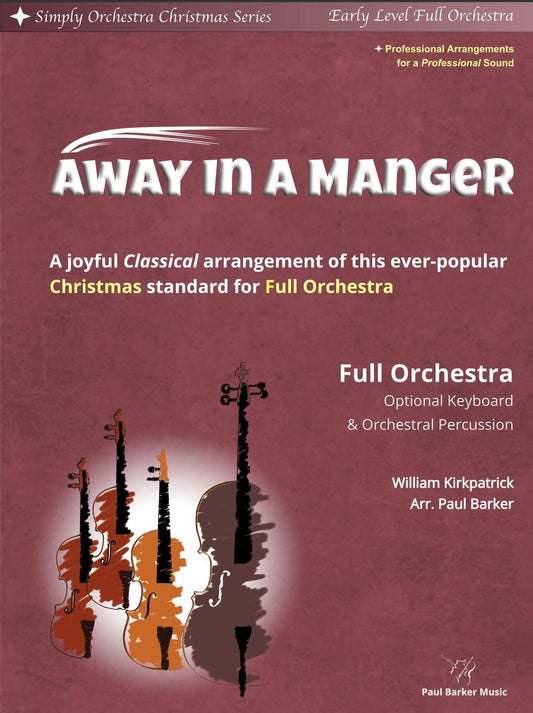 Away In A Manger (Full Orchestra)