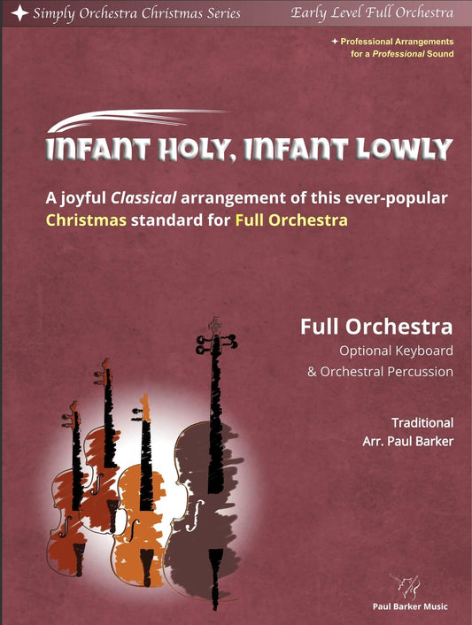 Infant Holy, Infant Lowly (Full Orchestra)