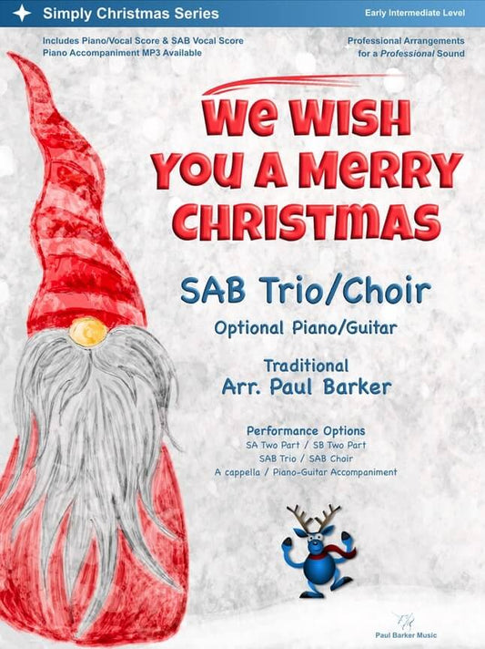 We Wish You A Merry Christmas (SAB Choir & Piano)