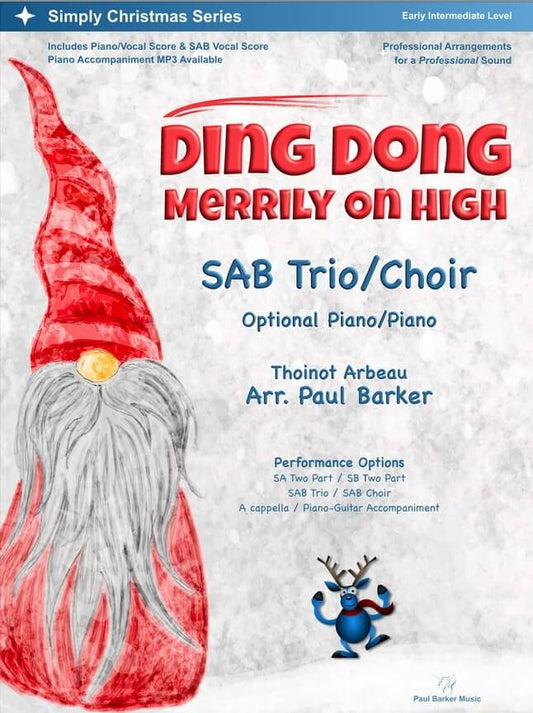 Ding Dong Merrily On High (SAB Choir & Piano)