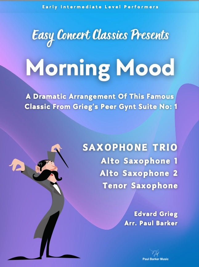 Morning Mood From Peer Gynt (Saxophone Trio)