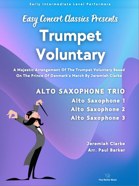 Trumpet Voluntary (Alto Saxophone Trio)