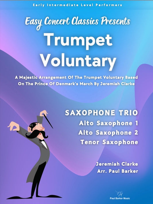 Trumpet Voluntary (Saxophone Trio)