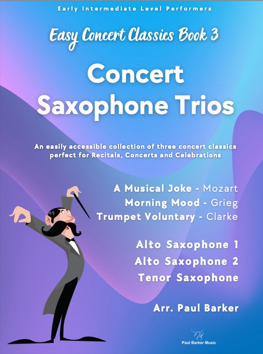 Easy Concert Classics Book 3 (Saxophone Trio)
