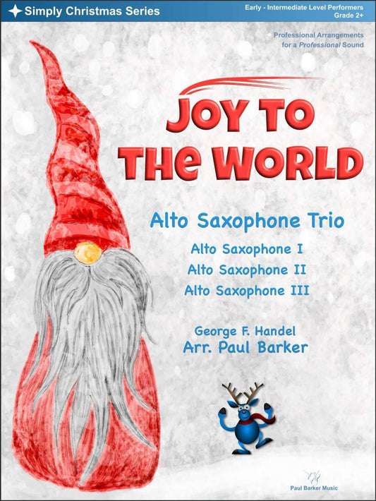 Joy To The World (Alto Saxophone Trio)