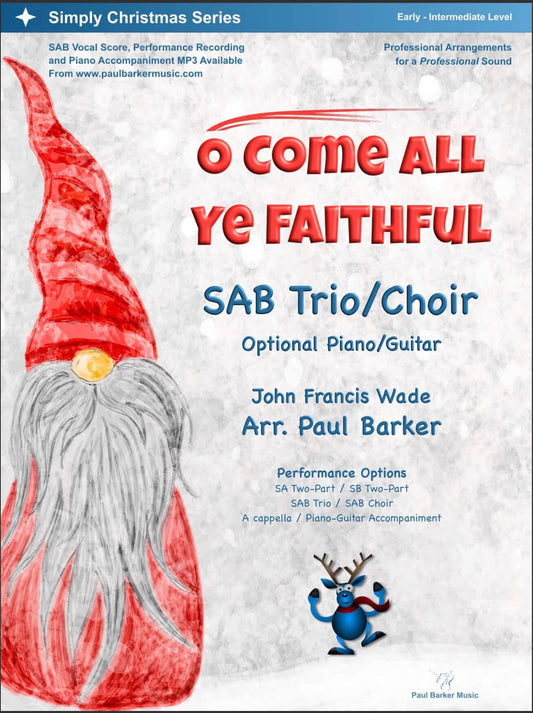 O Come All Ye Faithful (SAB Choir)