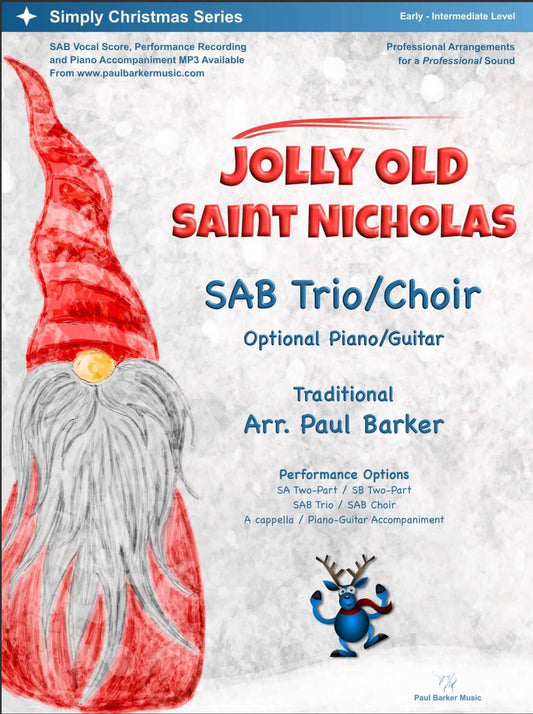 Jolly Old Saint Nicholas (SAB Choir)