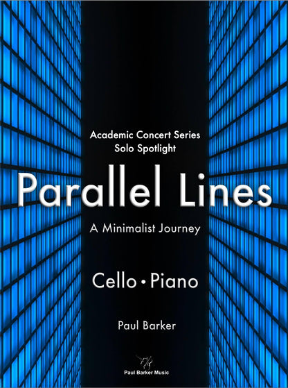 Parallel Lines (Cello & Piano) - Paul Barker Music 