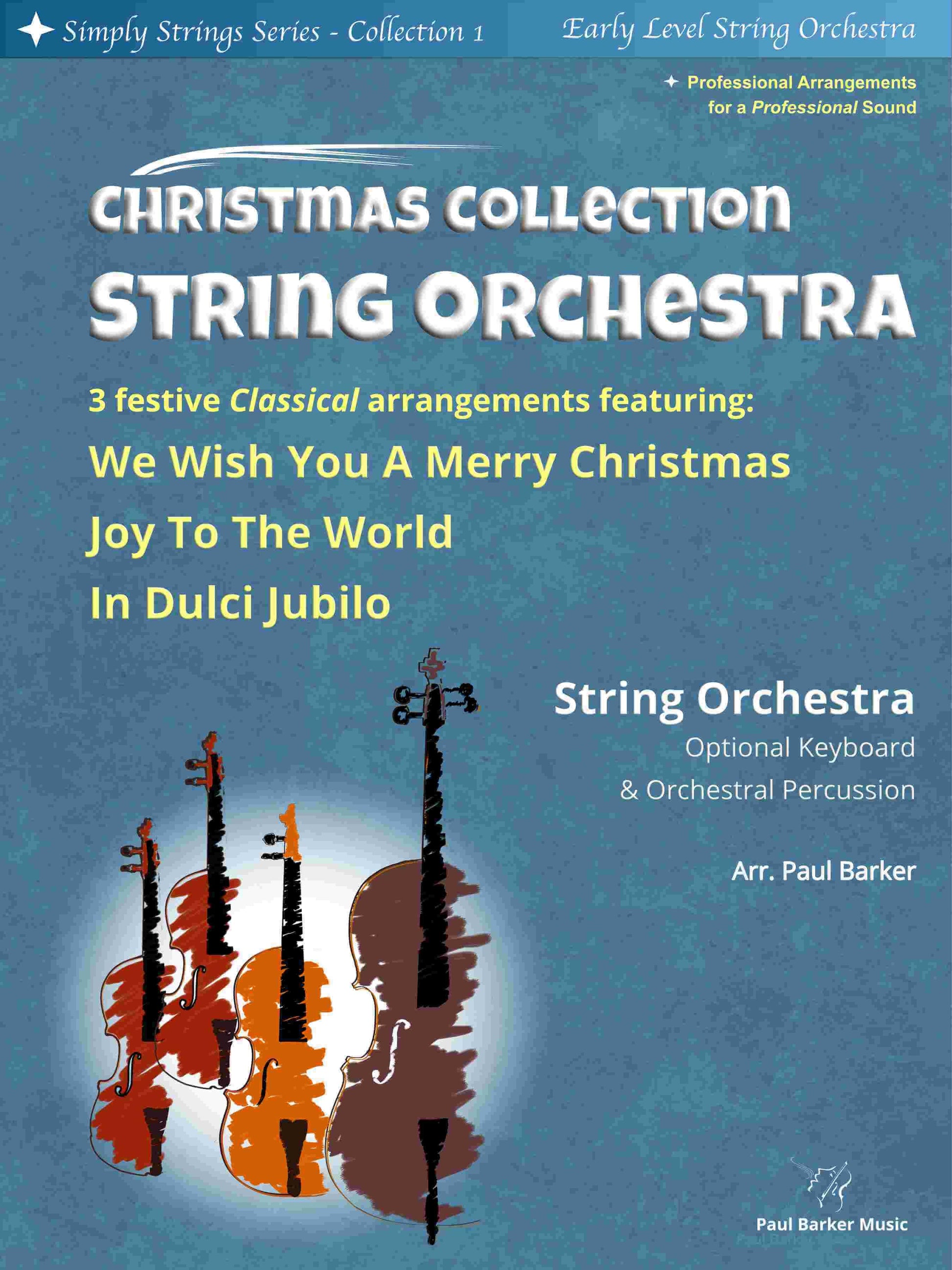 Simply Strings Series - Christmas Collection 1 - Paul Barker Music 