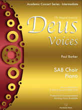 Load image into Gallery viewer, Deus Voices [SAB &amp; SATB] - Paul Barker Music 