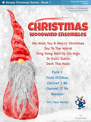 Christmas Woodwind Ensembles - Book 1 - Paul Barker Music 