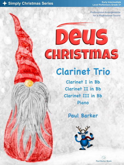 Deus Christmas (Clarinet Trio) - Paul Barker Music 