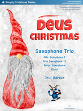 Load image into Gallery viewer, Deus Christmas (Saxophone Trio) - Paul Barker Music 
