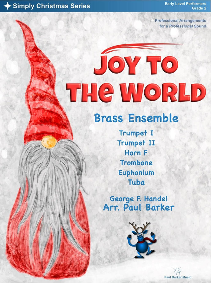 Joy To The World (Brass Ensemble) - Paul Barker Music 