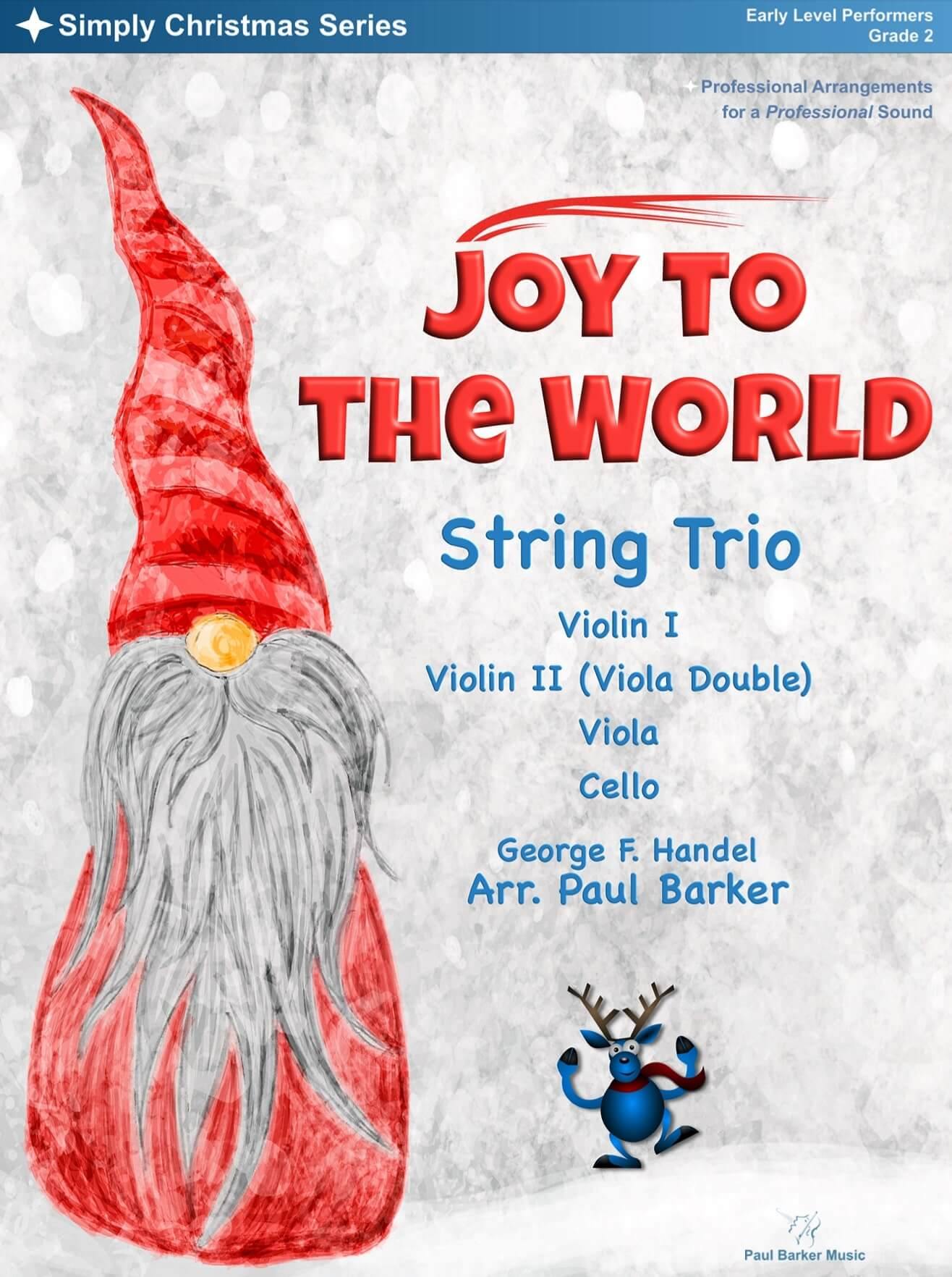 Joy To The World (String Trio) - Paul Barker Music 