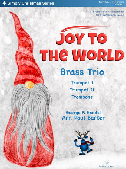 Joy To The World (Brass Trio) - Paul Barker Music 