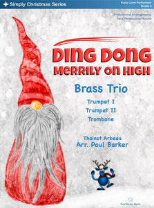 Ding Dong Merrily On High (Brass Trio) - Paul Barker Music 