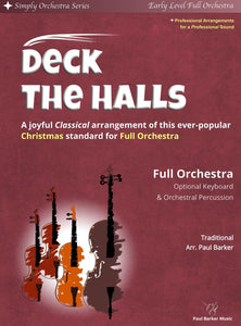 Deck The Halls (Full Orchestra) - Paul Barker Music 