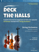 Load image into Gallery viewer, Deck The Halls (String Orchestra) - Paul Barker Music 