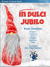 Load image into Gallery viewer, In Dulci Jubilo (Brass Ensemble) - Paul Barker Music 