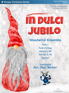 In Dulci Jubilo (Woodwind Ensemble) - Paul Barker Music 