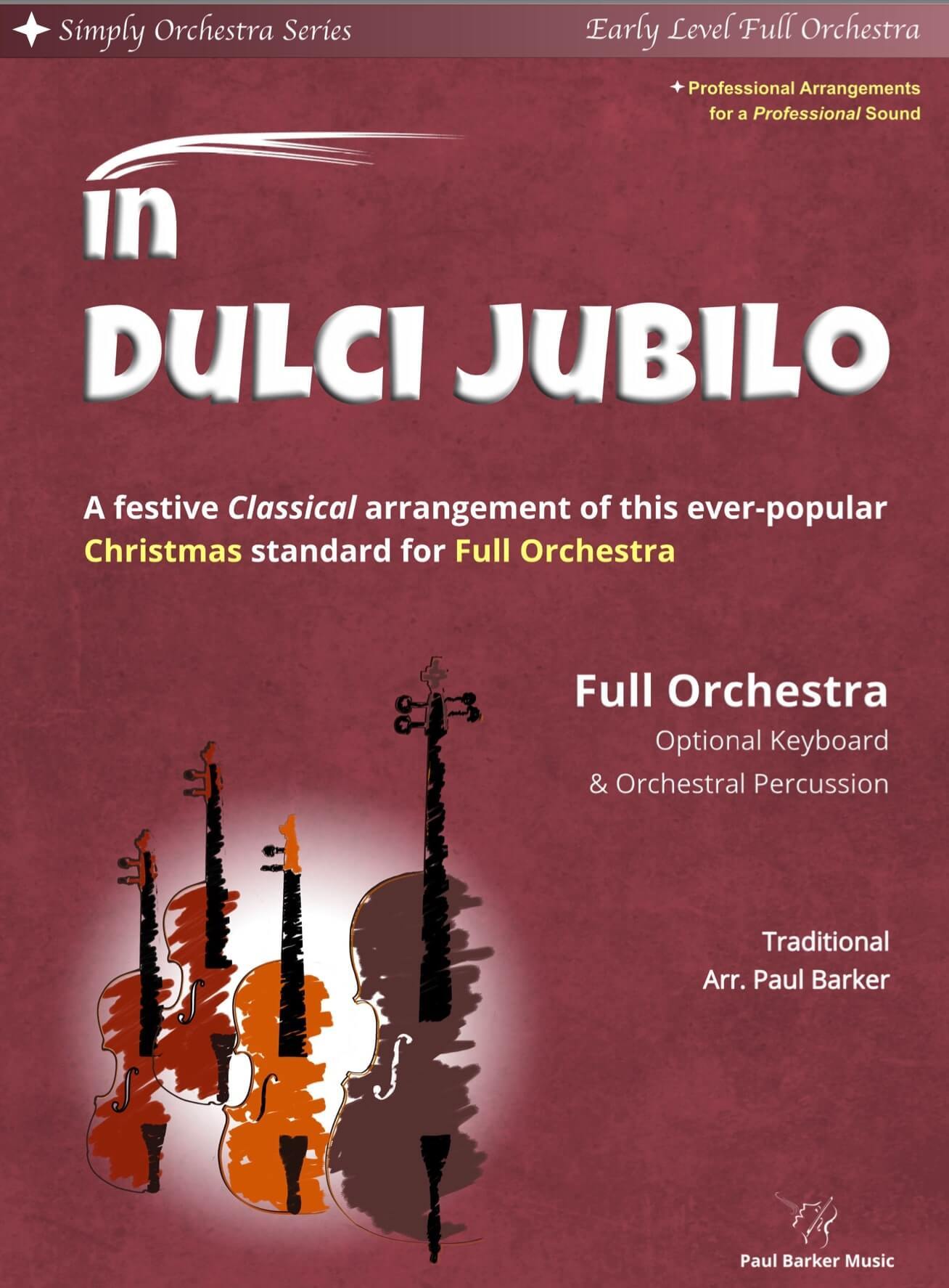 In Dulci Jubilo (Full Orchestra) - Paul Barker Music 