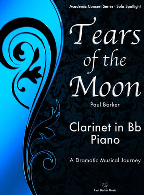 Tears of the Moon [Clarinet & Piano] - Paul Barker Music 