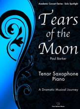 Load image into Gallery viewer, Tears of the Moon [Tenor Saxophone &amp; Piano] - Paul Barker Music 