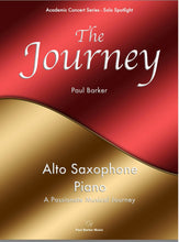 Load image into Gallery viewer, The Journey [Alto Saxophone &amp; Piano] - Paul Barker Music 