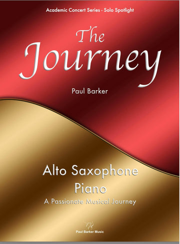 The Journey [Alto Saxophone & Piano] - Paul Barker Music 