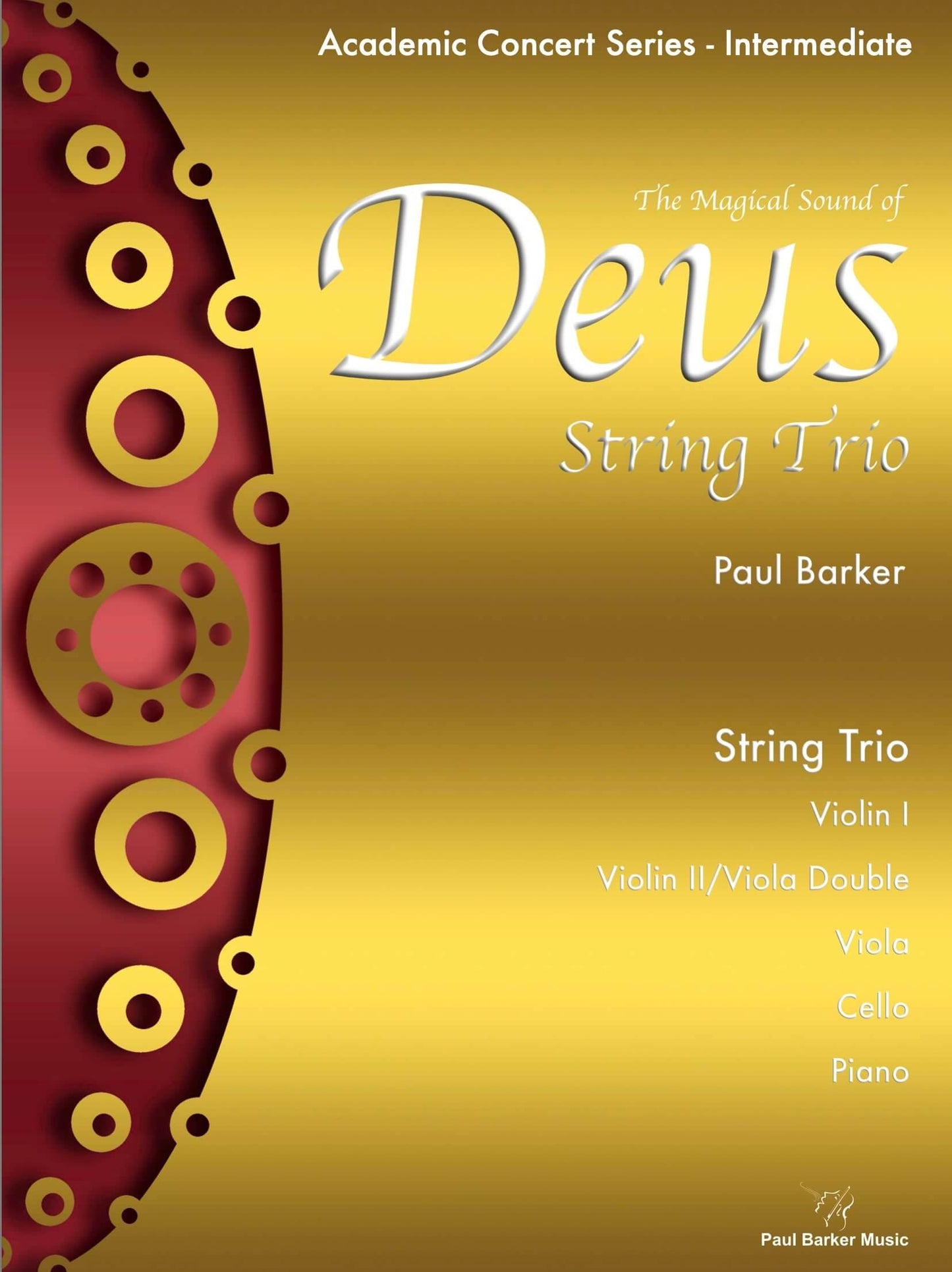 Deus String Trio - Paul Barker Music 